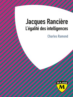 cover image of Jacques Rancière. L'égalité des intelligences